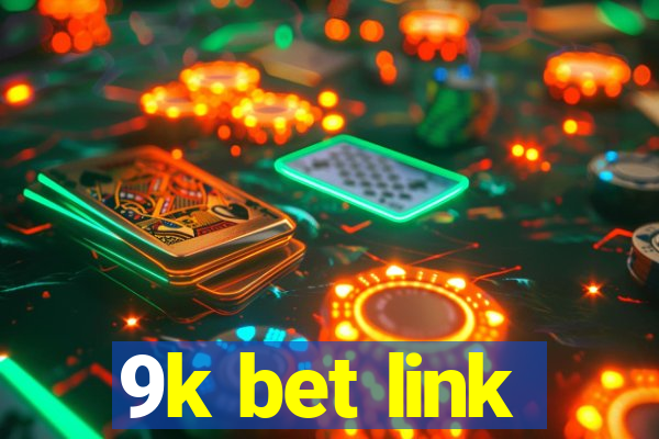 9k bet link